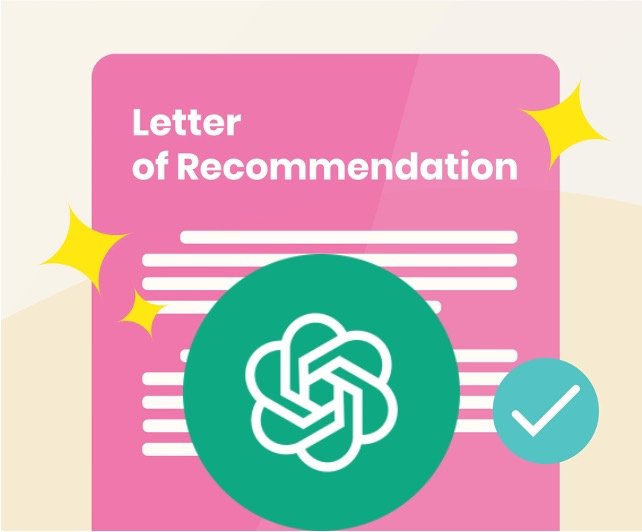 How to Use ChatGPT to Write a Letter of Recommendation